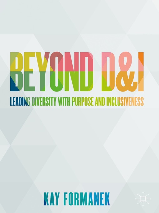 Title details for Beyond D&I by Kay Formanek - Available